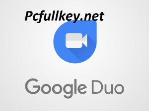 Google Duo Crack