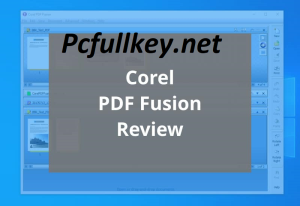 Corel PDF Fusion 1.14 Crack